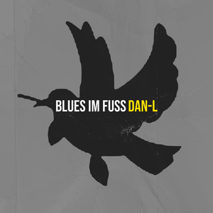 Blues Im Fuss (Explicit)
