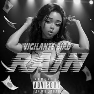 RAIN (Explicit)