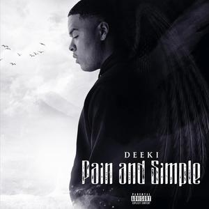 Pain and Simple (Explicit)