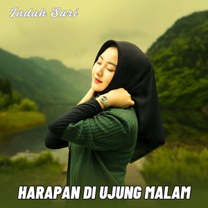 HARAPAN DI UJUNG MALAM