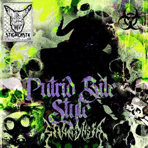 Putrid Bile Style (Explicit)