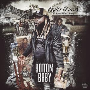 Bottom Baby (feat. RoadRunna Purp) [Explicit]