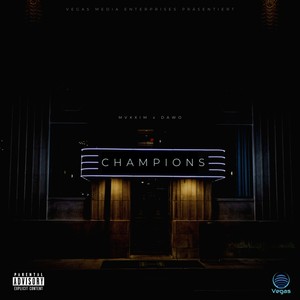 Champions (Explicit)