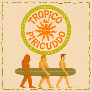 Manuelo - TROPICO DEL PIRICUDDO