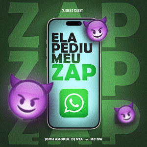 ELA PEDIU MEU ZAP (feat. Mc Gw) (Explicit)