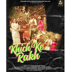 Khich Ke Rakh (Original)