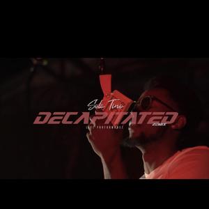 Decapitated (Remix|Explicit)