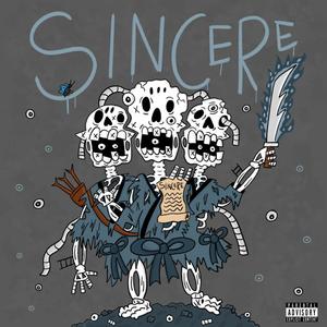 Sincere (Explicit)