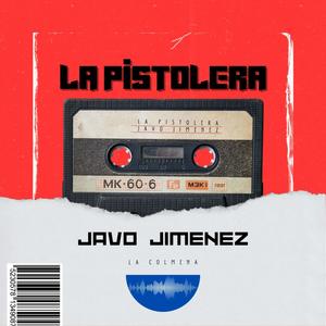 LA PISTOLERA