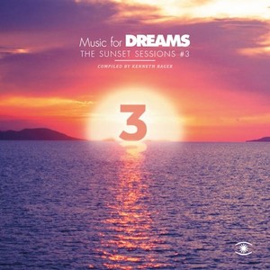 Music for Dreams - Sunset Sessions #3