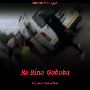 Re Bina Gobabba Beat