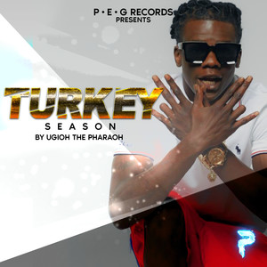 Turkey Season (Explicit)