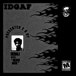 IDGAF (Explicit)