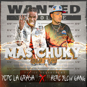Mas Chuky Que Yo (Explicit)