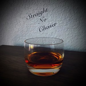 Straight No Chaser