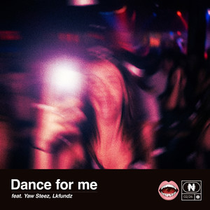 Dance For Me