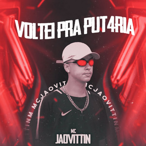 Voltei pra Put4Ria (Explicit)