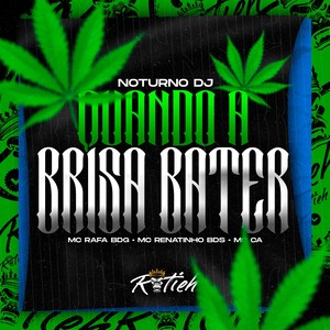 QUANDO A BRISA BATER (Explicit)