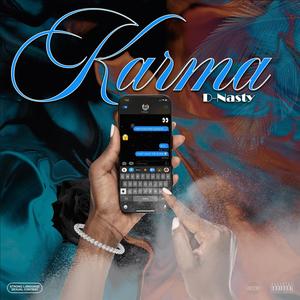Karma (IDK What's Going On) (Explicit)
