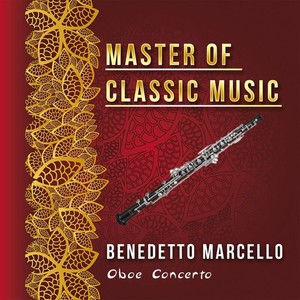 Master of Classic Music, Benedetto Marcello