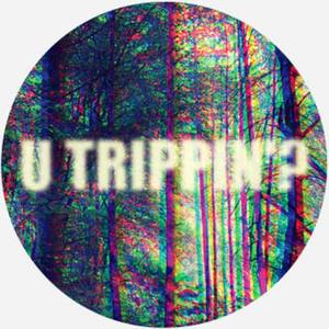 Trippin'