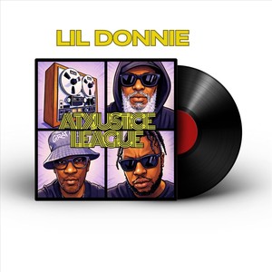 Lil Donnie_ATX Justice League (feat. Tee Double & Authur Broadus) (Explicit)