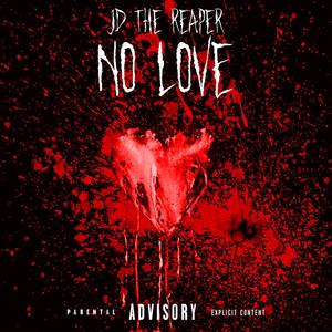 No Love (Explicit)