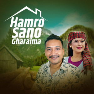 Hamro Sano Gharaima