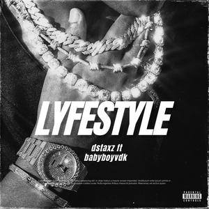 LYFESTYLE (feat. Babyboyvdk) [Explicit]