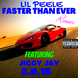 Faster Than Ever (Remix|Explicit)