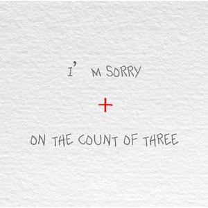 i'm sorry (Explicit)