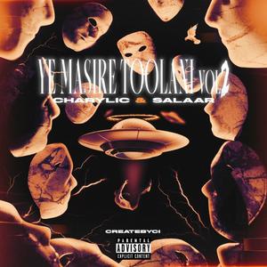 Ye Masire Toolani, Vol. 2 (feat. Salaar) [Explicit]