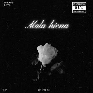 Mala hiena (feat. Danilo)