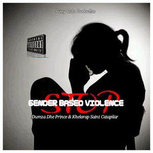 Stop Gender Based Violence (Support) (feat. Dumza Dhe Prince)