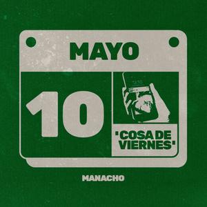 Cosa de Viernes (Mayo)