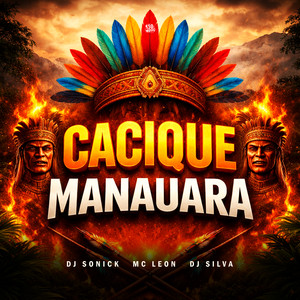 Cacique Manaura (Explicit)