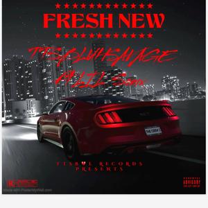 Fresh New Freestyle (Explicit)