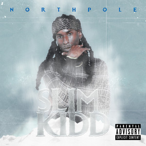 North Pole (Explicit)