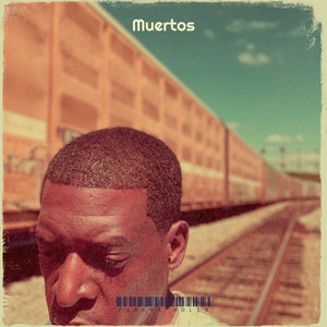 Muertos (Explicit)