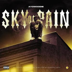 Sky Of Pain (Explicit)