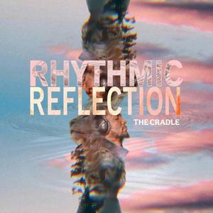 Rhythmic Reflection