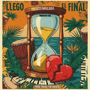 Llego El Final (feat. Mansión Feel)
