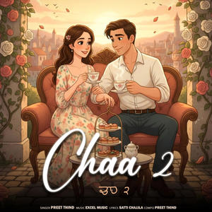 Chaa 2 (feat. Excel Music)