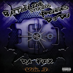 Da Fix, Vol. 3 (Explicit)