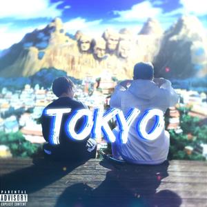 Tokyo (feat. Scalp'L) [Explicit]