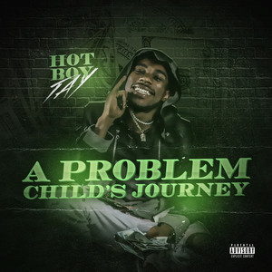 A Problem Child's Journey (Explicit)