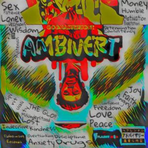 Ambivert (Explicit)