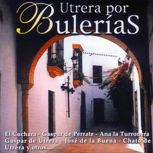 Utrera por Bulerías