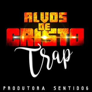 Alvos de Cristo Trap