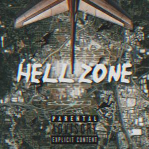 Hell Zone (Explicit)